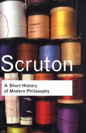 roger-scruton-short-history-modern-philosophy